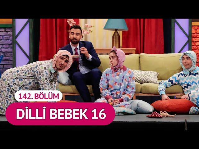 Dilli Bebek 16 (142. Bölüm) - Çok Güzel Hareketler 2