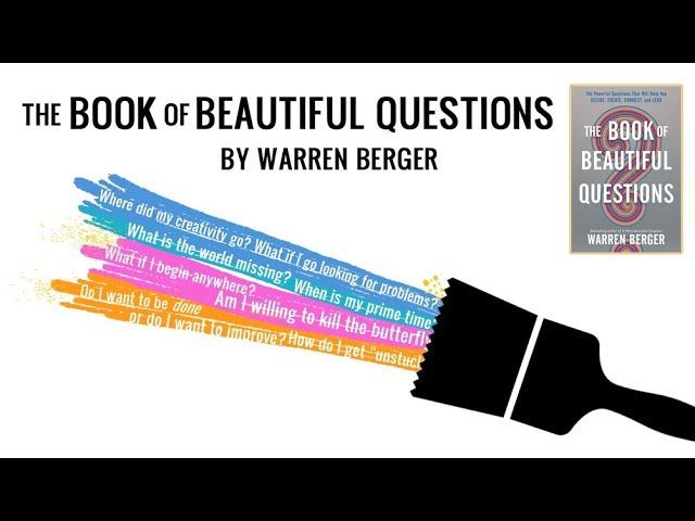 What's Inside The Book of Beautiful Questions? (Book trailer by Warren Berger)