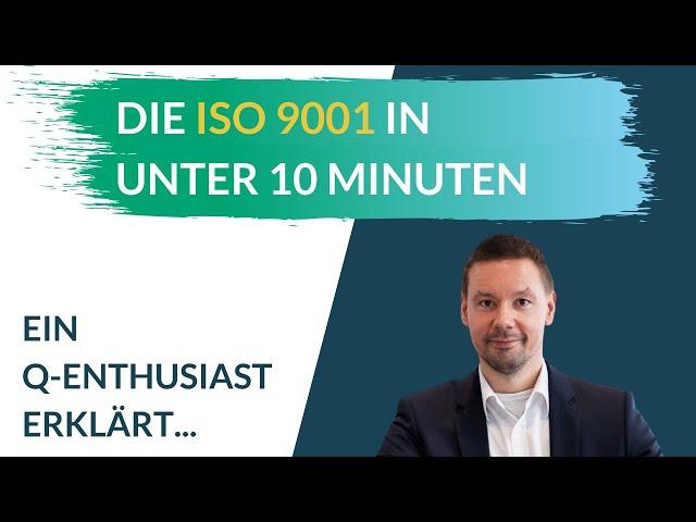 Die ISO 9001 einfach erklärt ⏱ In unter 10 Minuten