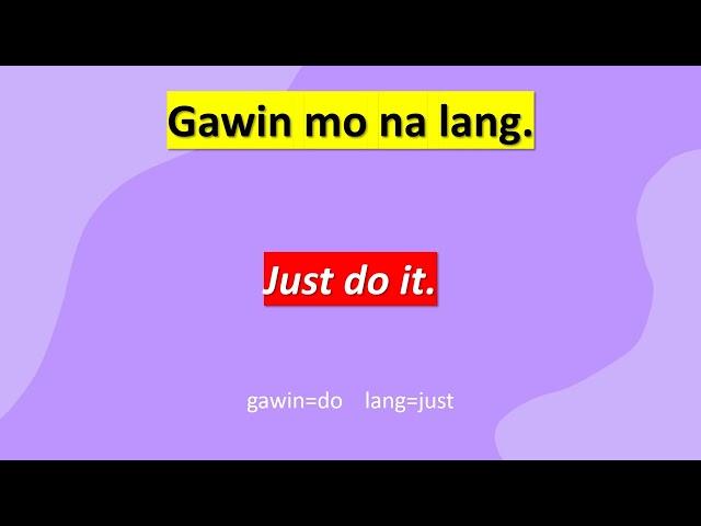 TAGALOG-ENGLISH TRANSLATION (USING IT IN A SENTENCE) 2024