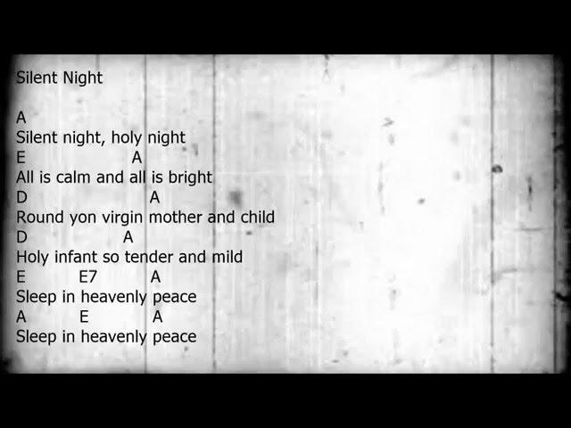 Silent Night - Guitar/Chords/Lyrics Key of A