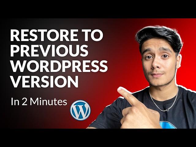 How to Restore WordPress to an Older Version? (In 2 Minutes)