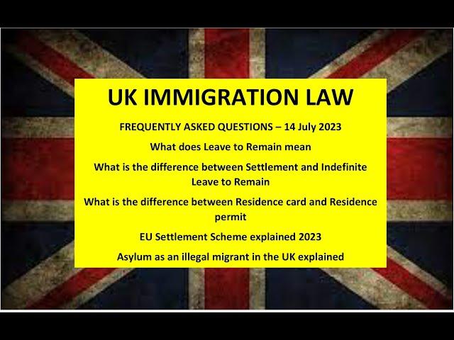 UK Immigration law jargon explained 14 July 2023