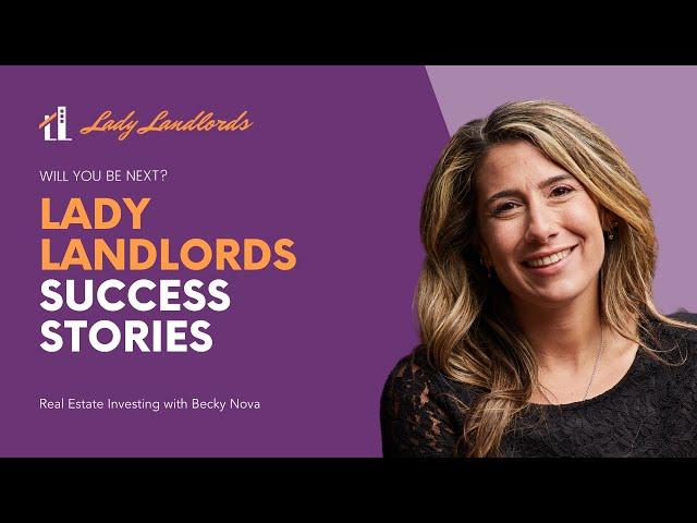 How Lady Landlords began and is changing lives!