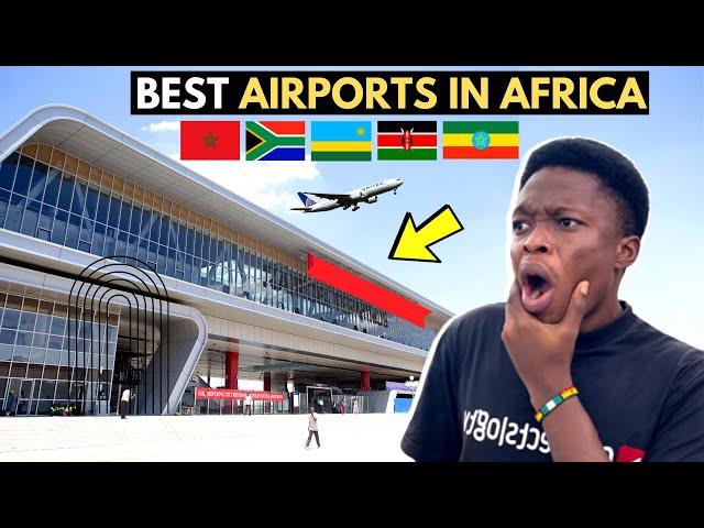 Top 10 Best Airports in Africa 2023