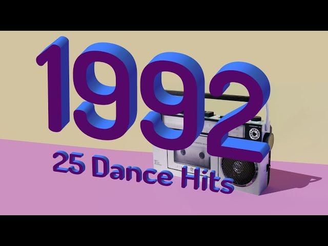 Top 25 ► 25 Biggest Dance Hits 1992 Y