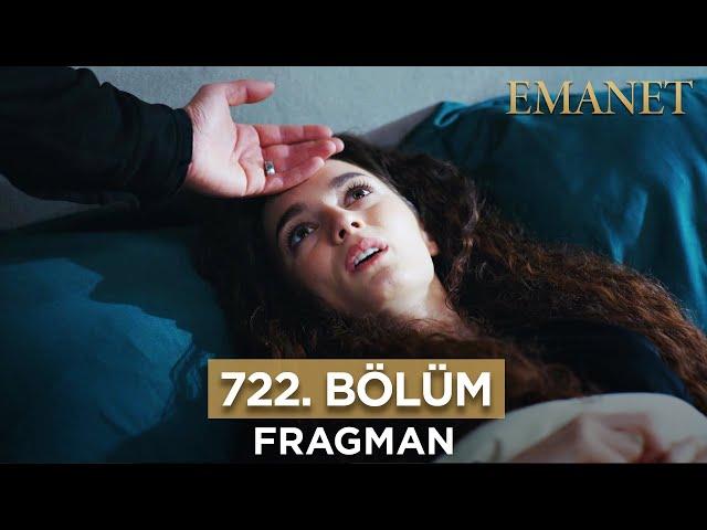 Emanet 722. Bölüm Fragmanı - 3 Ağustos Cumartesi #emanet #legacy