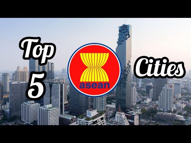 Top 5 Southeast Asian Cities