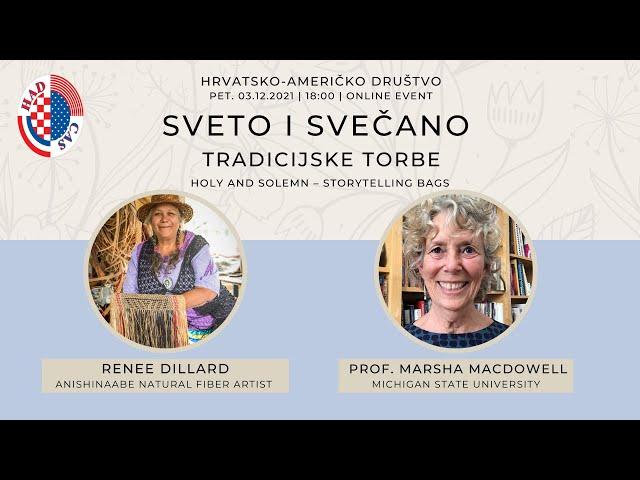 Opening Ceremony Holy and Solemn –Storytelling Bags / Sveto i Svečano – Tradicijske Torbe 03.12.2021