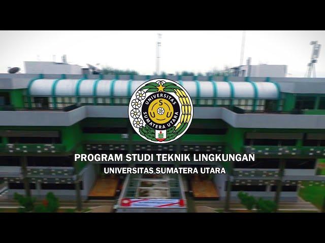 PROFIL PROGRAM STUDI TEKNIK LINGKUNGAN USU 2023