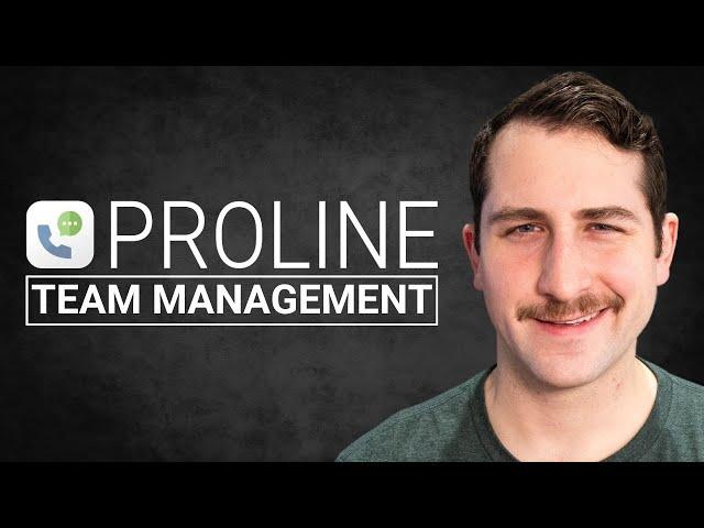 Managing Your Team on ProLine CRM