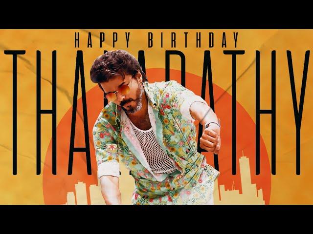 Thalapathy Birthday Mashup || 2024 || Happy Birthday Thalapathy Vijay|| Birthday Status||HD