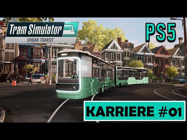 Tram Simulator Urban Transit  [PS5] Karriere #01 | Meine ERSTE FAHRT mit der TRAM  