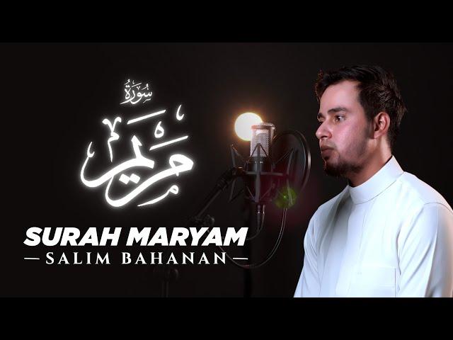 SALIM BAHANAN || SURAT MARYAM