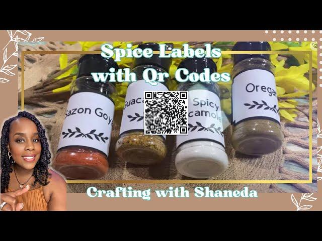 Spice Labels with QR Code-Crafting with Shaneda