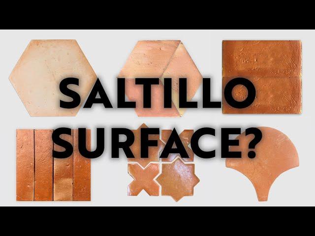 Saltillo Tile Surface Options | Intro by Clay Imports