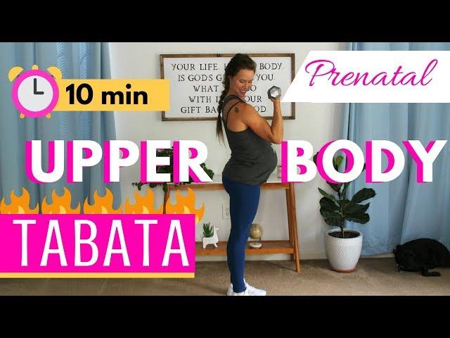 10 Minute Prenatal Upper Body Tabata | CHALLENGING Prenatal Arm Workout