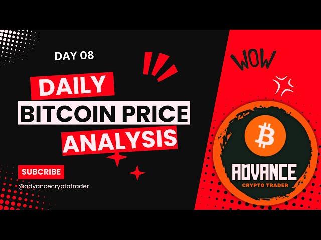 BITCOIN - Price Prediction    | BTCUSDT Technical Analysis|  DAY 08