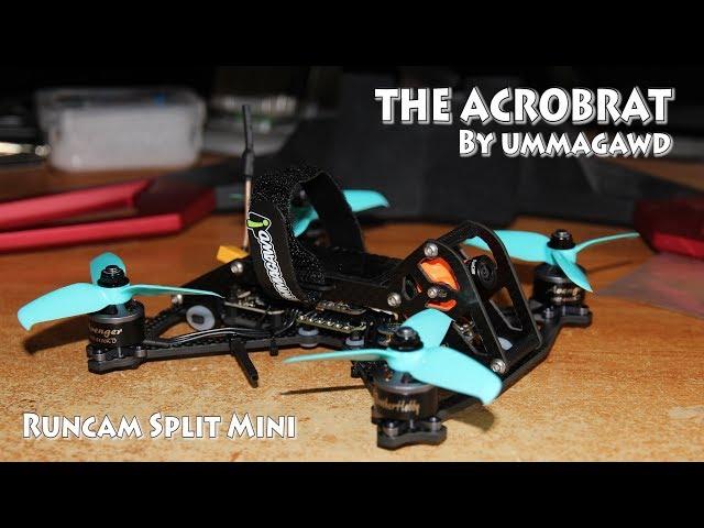 Runcam Split Mini FPV Noise on "The Acrobrat" Build