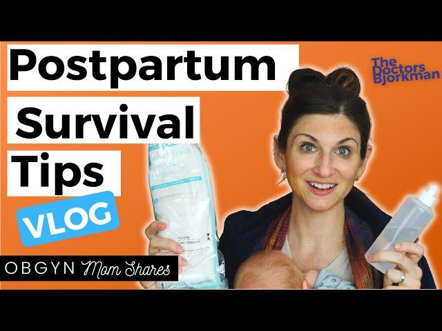 OBGYN Mom Shares Secrets for Making It Through the First Week Postpartum