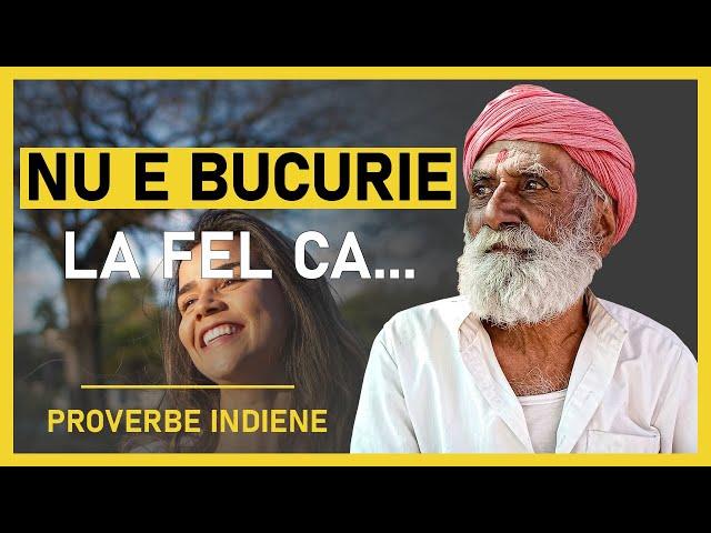 Proverbe INDIENE Despre Viata Adevarate Si Pline De Intelepciune