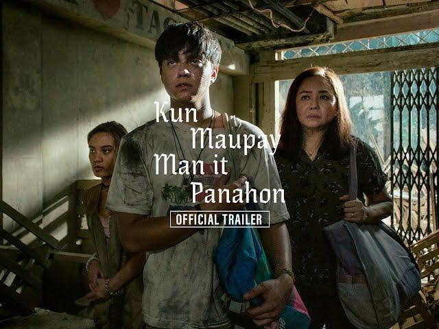 Kun Maupay Man It Panahon Trailer | Daniel Padilla, Charo Santos-Concio, Rans Rifol