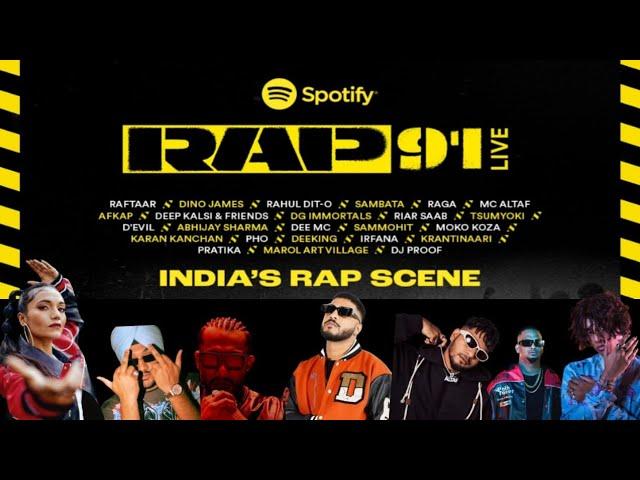 SPOTIFY RAP-91 LIVE RAFTAAR|| DINO JAMES|| SAMBATA|| GULLYGANG AND MORE..