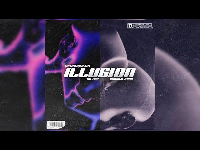 [15+] FREE UK RAP LOOP KIT "ILLUSION" (Clavish, Fredo, Mowgs, Tunde)