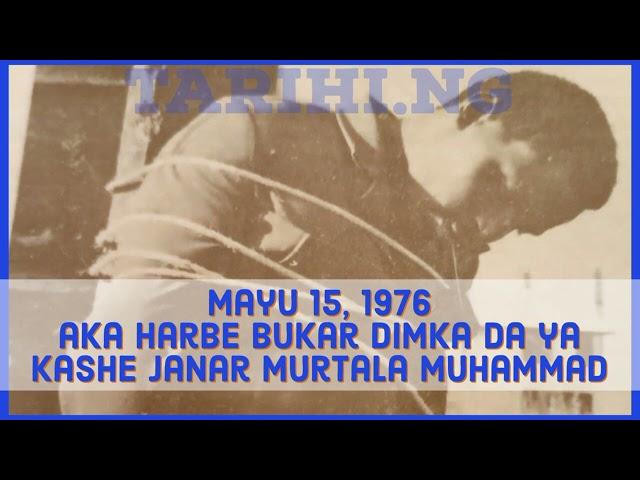 A rana irin ta yau:Mayu 15, 1976 aka harbe Bukar Dimka da ya kashe Janar Murtala Muhammad