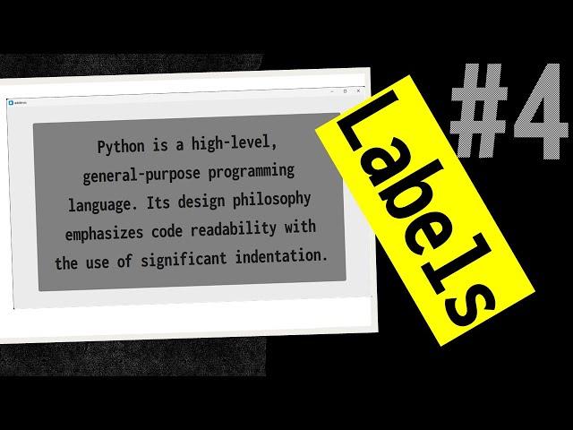 Labels - Python CustomTkinter Modern GUI Development #4