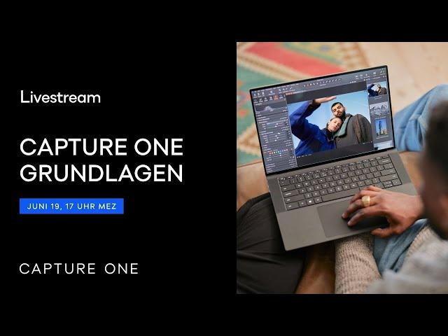 Capture One Livestream | Capture One Grundlagen