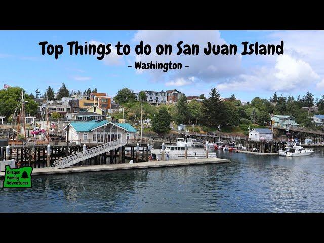 Top Things to do on San Juan Island | Washington