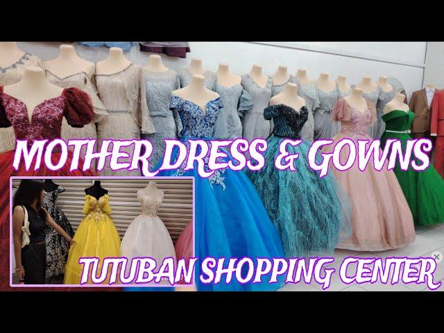 MGA MURANG GOWN AND MOTHERDRESS SA TUTUBAN SHOPPING CENTER #debut #ballgown #jsprom