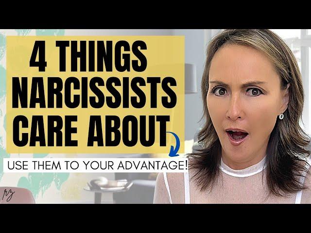 4 Things Narcissists Actually Care About