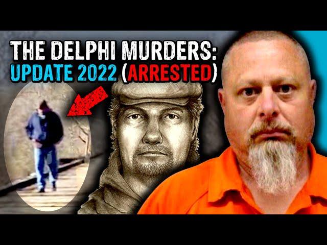 The Snapchat Murders (Update) | Delphi's "Bridge Guy" arrested...