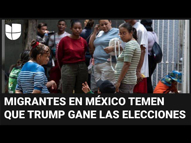 Migrantes temen que un eventual triunfo de Trump acabe con sus planes de llegar a EEUU