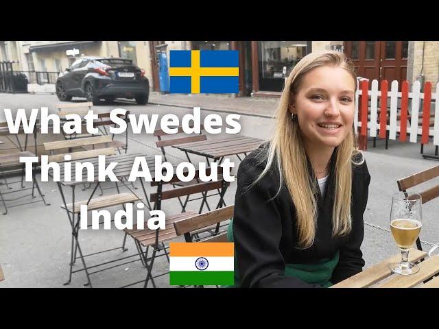 What Swedes think About India and Indian Culture? #indiansinsweden #sweden