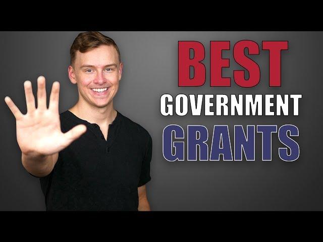 Free Government Grants For Individuals And Small Businesses (Top 5 Best)