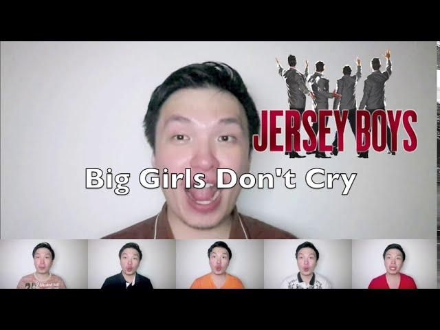 Big Girls Don't Cry (The Four Seasons) A Cappella Cover by Timothy Liu #jerseyboys #frankievalli