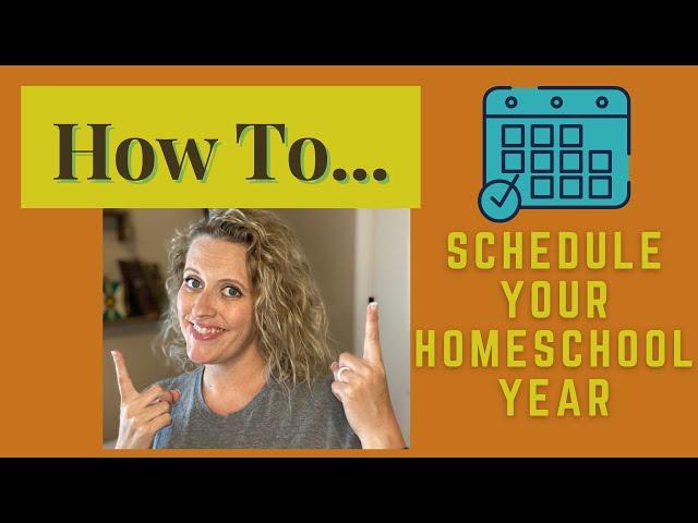 Year Round Homeschool Schedule || How to Plan A Homeschool Year