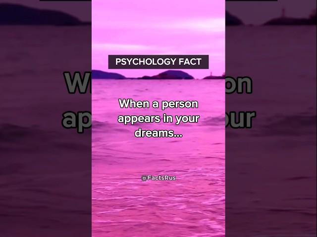 When a person appears in your dreams  | Psychology Facts #shorts #psychologyfacts