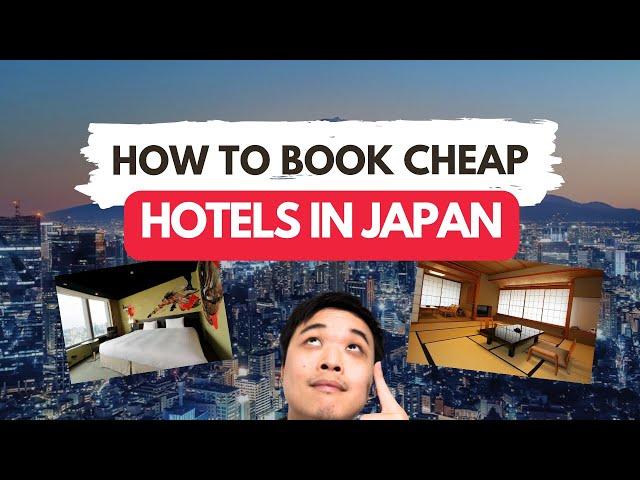 The Best Way to Book Hotels in Japan - Tips & Tricks For Japan Travel