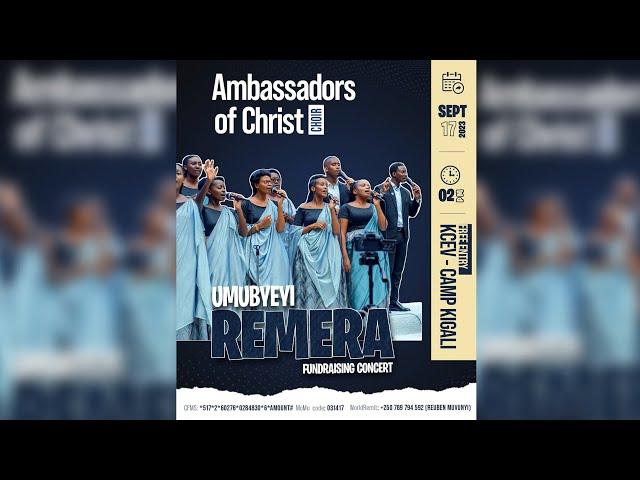 UMUBYEYI REMERA | FUNDRAISING CONCERT WITH  AMBASSADORS OF CHRIST CHOIR