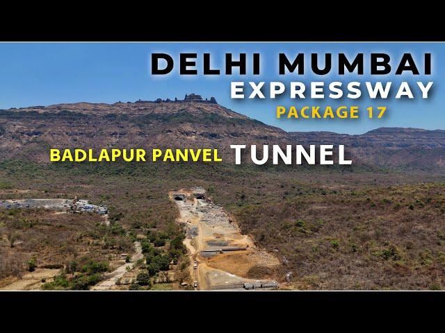 Delhi Mumbai Expressway Maharashtra Update | Package 17 Progress | Badlapur Panvel Tunnel Update