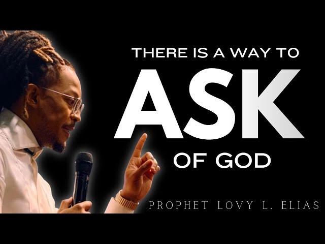 Prophet Lovy - Ask and receive that your joy may be full! 