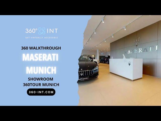Maserati Munich Virtual Walkthrough 360tour Munich by 360INT