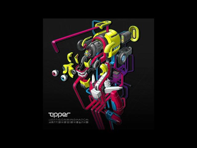 Tipper - Viscous