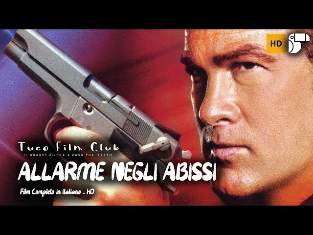 ALLARME NEGLI ABISSI (SUBMERGED)  Film Completo in Italiano  Azione con STEVEN SEAGAL