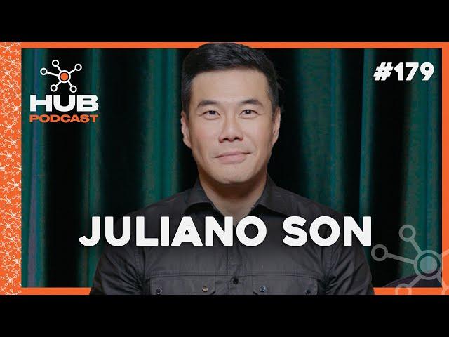 JULIANO SON | HUB Podcast - EP 179