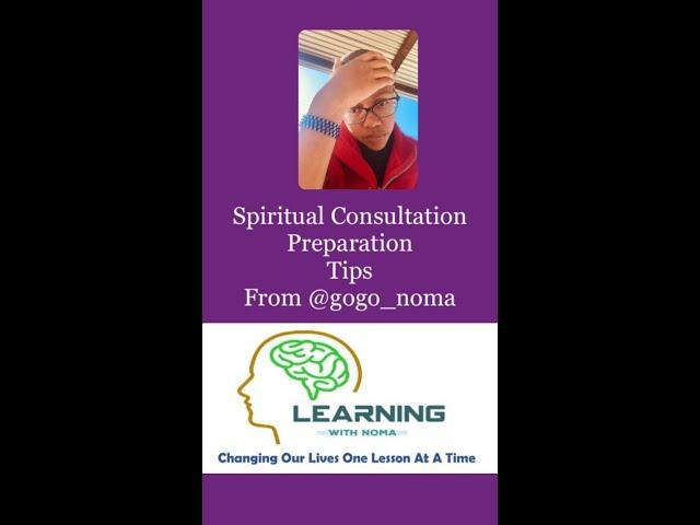 Spiritual Consultation: Preparation Tips from Gogo Noma {Consultation Enquiries WhatsApp 0799108841}